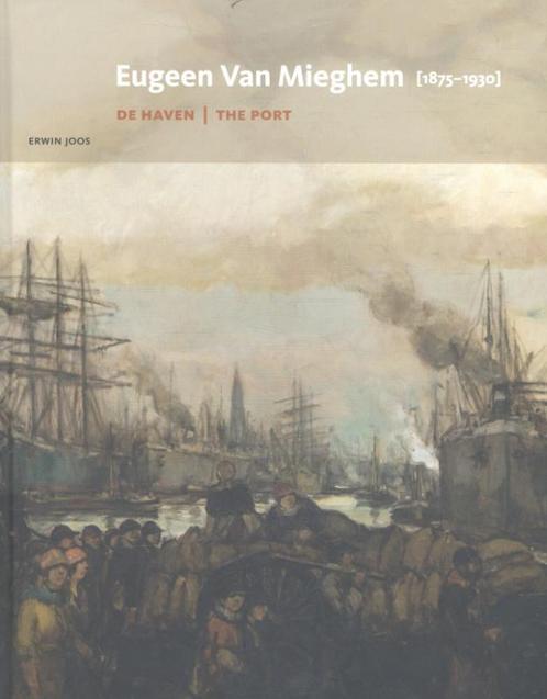 Eugeen van Mieghem (1875-1930) 9789053254219, Livres, Art & Culture | Arts plastiques, Envoi