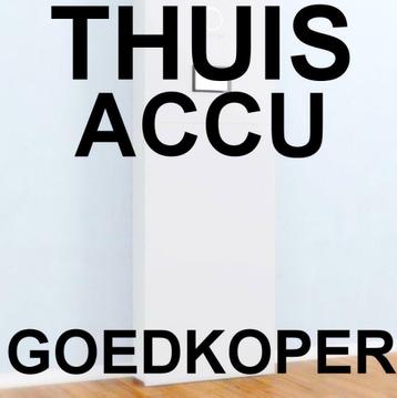 THUISACCU PRIJZEN DEZE MAAND VEEL GOEDKOPER TO WEL 33% !