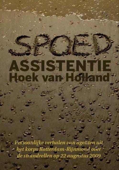 Spoedassistentie Hoek van Holland 9789080433090, Livres, Livres scolaires, Envoi