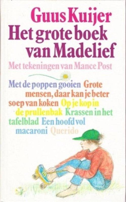 Grote Boek Van Madelief 9789021472683, Boeken, Kinderboeken | Jeugd | 13 jaar en ouder, Gelezen, Verzenden