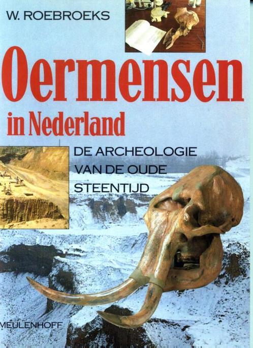 Oermensen in Nederland 9789029096591, Livres, Histoire mondiale, Envoi