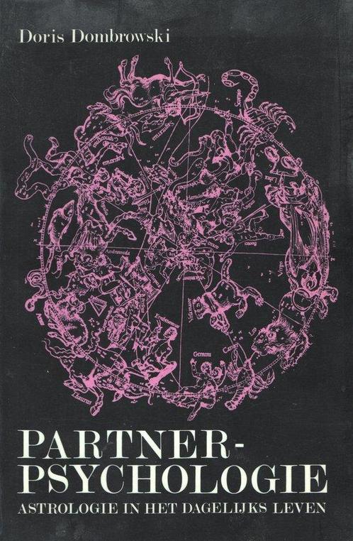 Partner-psychologie - Doris Dombrowski - 9789060302798 - Pap, Livres, Ésotérisme & Spiritualité, Envoi