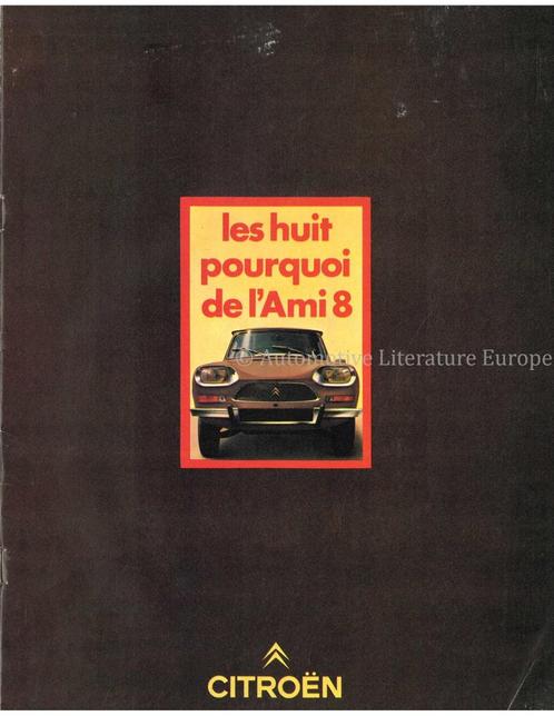 1970 CITROEN AMI 8 BROCHURE FRANS, Livres, Autos | Brochures & Magazines