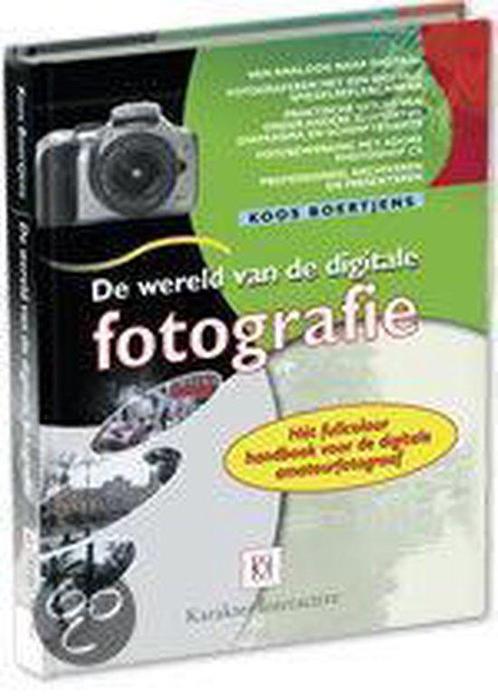 De wereld van de digitale fotografie 9789061124030, Livres, Informatique & Ordinateur, Envoi