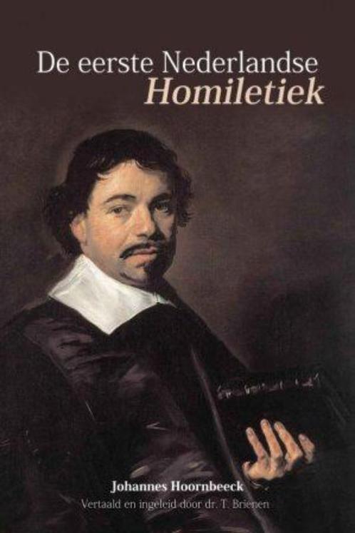 De Eerste Nederlandse Homiletiek 9789088651250, Livres, Religion & Théologie, Envoi