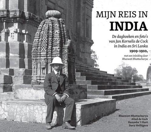 Mijn reis in India. De dagboeken en fotos van Jan Kornelis, Livres, Récits de voyage, Envoi