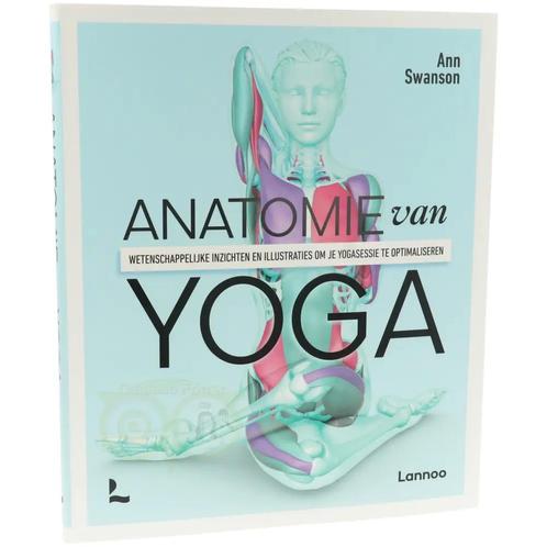 Anatomie van Yoga - Ann Swanson, Livres, Livres Autre, Envoi