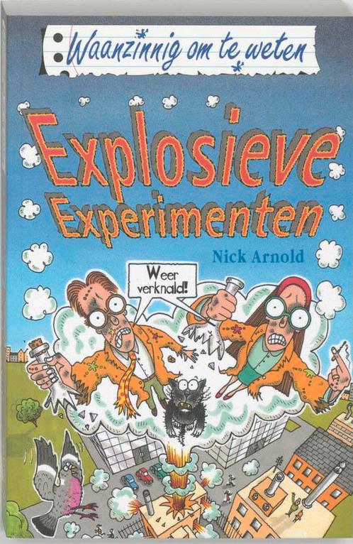 Waanzinnig om te weten - Explosieve experimenten, Livres, Livres pour enfants | Jeunesse | 10 à 12 ans, Envoi