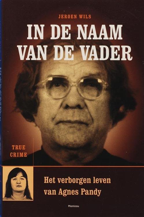 In De Naam Van De Vader 9789022319567, Livres, Thrillers, Envoi