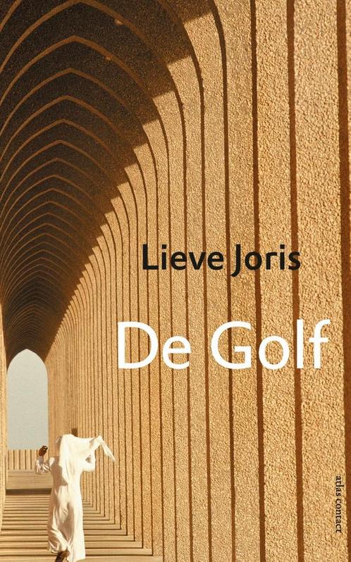 De golf (9789045032122, Lieve Joris), Livres, Guides touristiques, Envoi