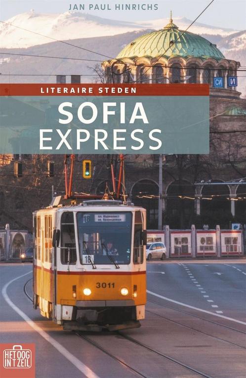 Het oog in t zeil stedenreeks - Sofia Express, Livres, Guides touristiques, Envoi