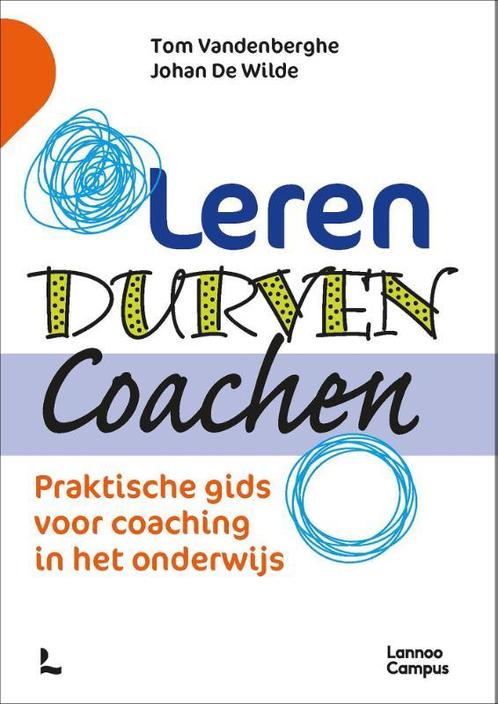 Leren Durven Coachen 9789401480499, Livres, Livres d'étude & Cours, Envoi
