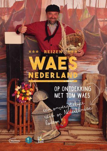 Reizen Waes Nederland 9789022338643, Boeken, Wetenschap, Zo goed als nieuw, Verzenden