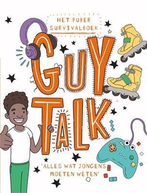 Guy talk 9789463542364, Boeken, Kinderboeken | Jeugd | 10 tot 12 jaar, Zo goed als nieuw, Verzenden