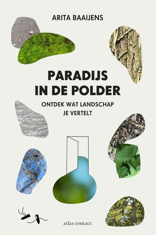 Paradijs in de polder 9789045036021, Livres, Récits de voyage, Envoi