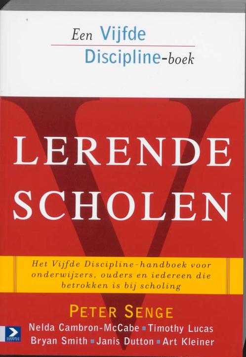 Een Vijfde Discipline-boek 4 - Lerende scholen 9789052612973, Livres, Économie, Management & Marketing, Envoi