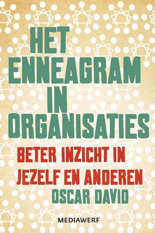 Het enneagram in organisaties - Oscar David - 9789490463571, Livres, Économie, Management & Marketing, Envoi
