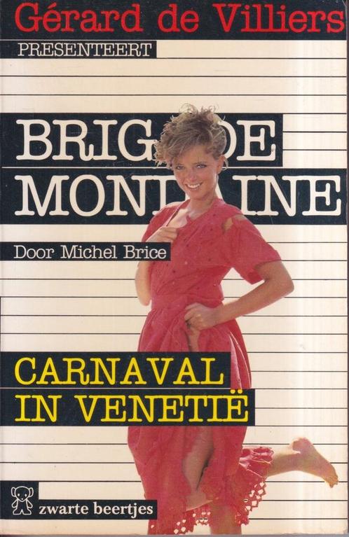 Brigade Mondaine : Carnaval in Venetië 9789044922103, Boeken, Thrillers, Gelezen, Verzenden
