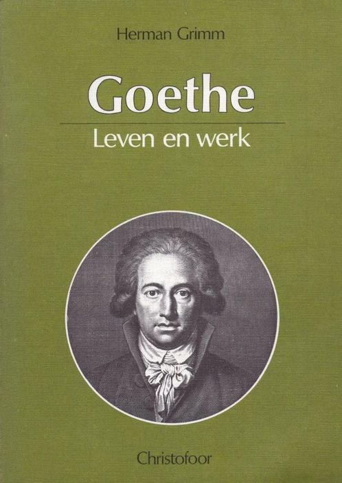 Goethe - Herman Grimm - 9789062381470 - Paperback, Livres, Biographies, Envoi