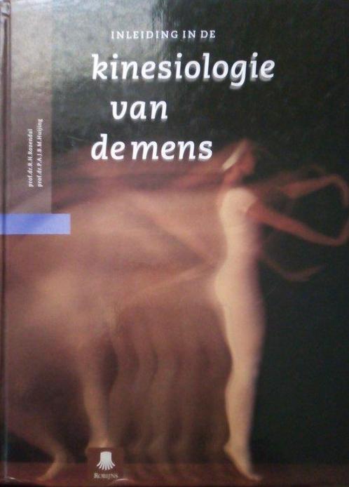 Inleiding In De Kinesiologie Van De Mens 9789068905748, Livres, Science, Envoi