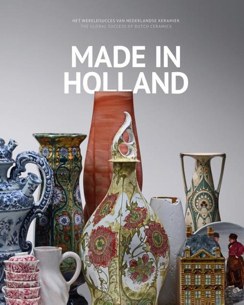Made in Holland 9789462621848, Livres, Art & Culture | Photographie & Design, Envoi