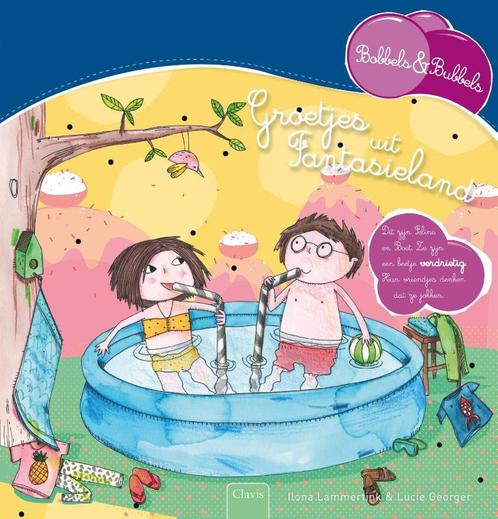 Bobbels & Bubbels  -   Groetjes uit Fantasieland, Livres, Livres pour enfants | Jeunesse | 10 à 12 ans, Envoi