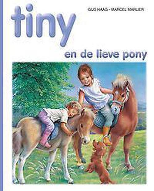 Tiny hc56. tiny en de lieve pony 9789030368496, Boeken, Kinderboeken | Jeugd | onder 10 jaar, Zo goed als nieuw, Verzenden