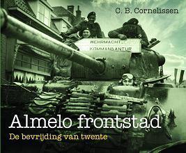 Almelo frontstad 9789491640049, Livres, Histoire & Politique, Envoi