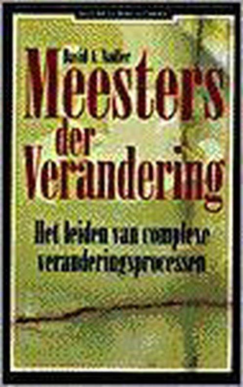 Meesters Der Verandering 9789025496029, Boeken, Economie, Management en Marketing, Zo goed als nieuw, Verzenden