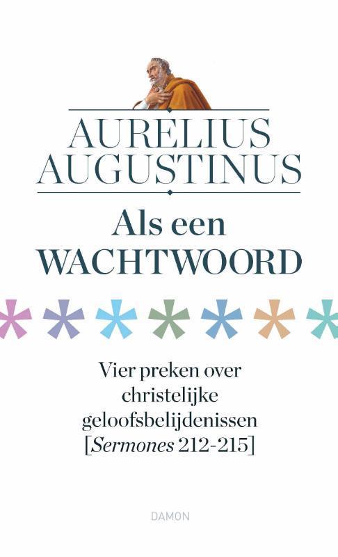 Augustinus uitgaven  -   Als een wachtwoord 9789463403238, Livres, Religion & Théologie, Envoi