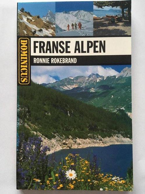 Dominicus Franse Alpen 9789025731434, Livres, Guides touristiques, Envoi