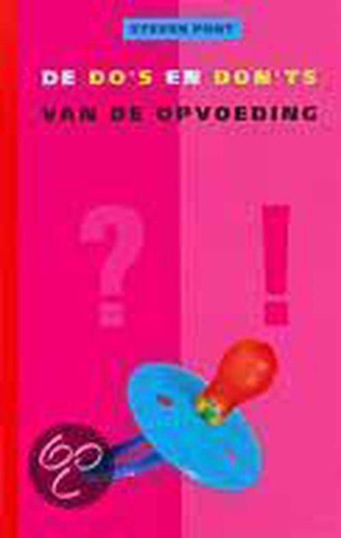 De DoS En DonTs Van De Opvoeding 9789026927942, Livres, Grossesse & Éducation, Envoi