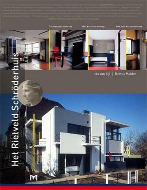 Het Rietveld Schröderhuis 9789053453773, Livres, Histoire mondiale, Envoi