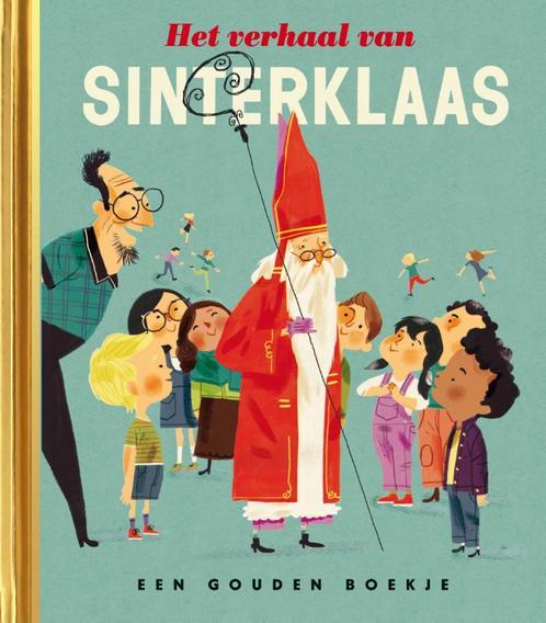 Gouden Boekjes - Het verhaal van Sinterklaas 9789047626657, Boeken, Kinderboeken | Kleuters, Gelezen, Verzenden