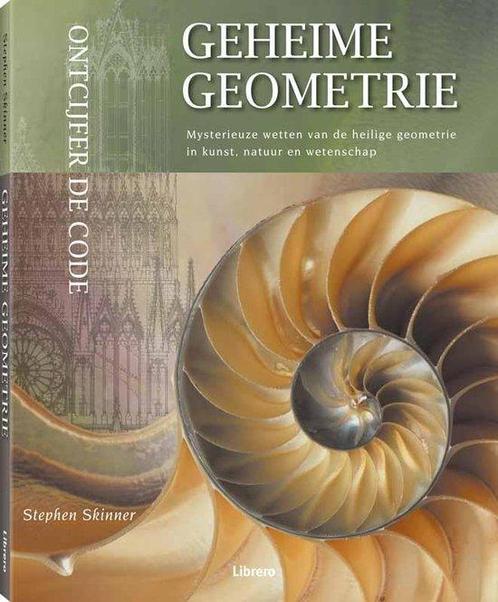 Geheime Geometrie 9789089980342, Boeken, Filosofie, Zo goed als nieuw, Verzenden