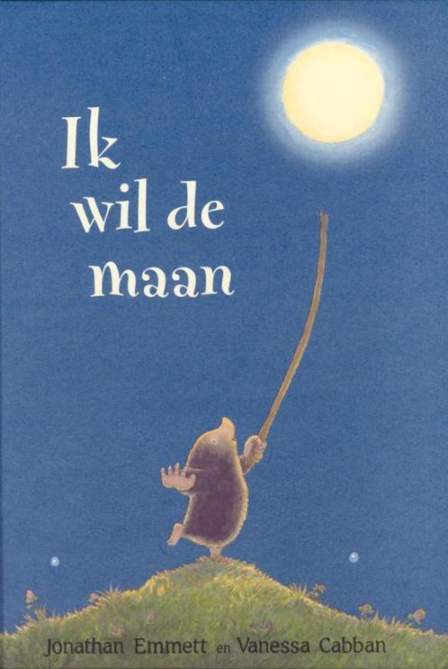 Ik Wil De Maan 9789000034031, Livres, Livres pour enfants | 4 ans et plus, Envoi