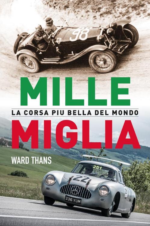 Mille Miglia, Lancia, Alfa Romeo, Fiat, Abarth, Ferrari,Osca, Boeken, Auto's | Boeken, Algemeen, Nieuw, Verzenden