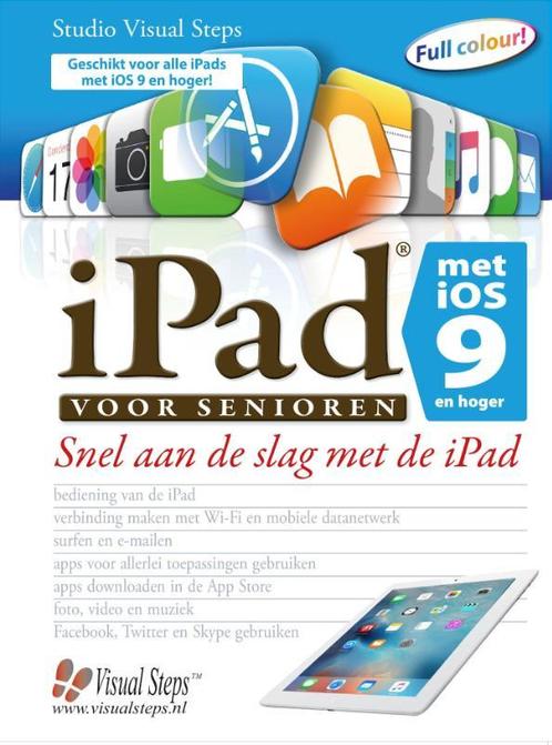 iPad voor senioren met iOS 9 9789059054622, Livres, Informatique & Ordinateur, Envoi