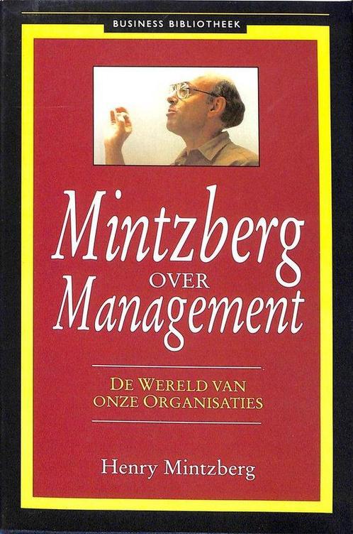 Mintzberg over management 9789020419818, Boeken, Economie, Management en Marketing, Gelezen, Verzenden
