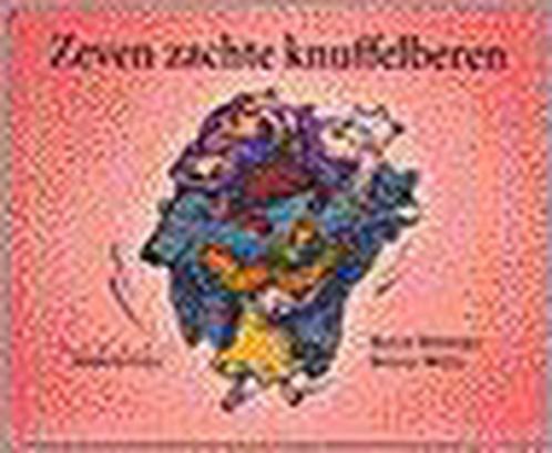 Zeven Zachte Knuffelberen 9789076766041, Boeken, Kinderboeken | Kleuters, Gelezen, Verzenden