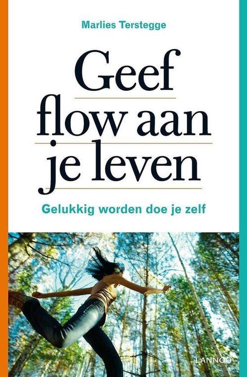 Geef flow aan je leven - Marlies Terstegge - 9789020998160 -, Livres, Ésotérisme & Spiritualité, Envoi