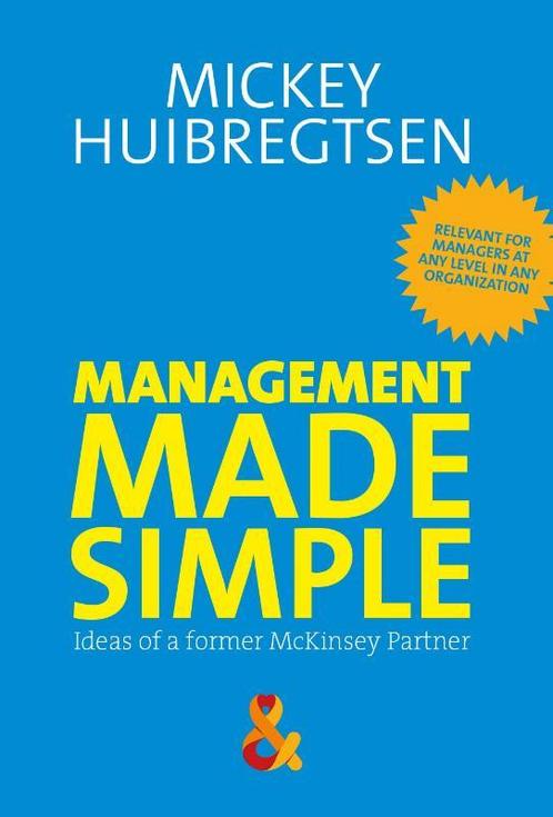 Management made simple 9789491932342, Livres, Économie, Management & Marketing, Envoi