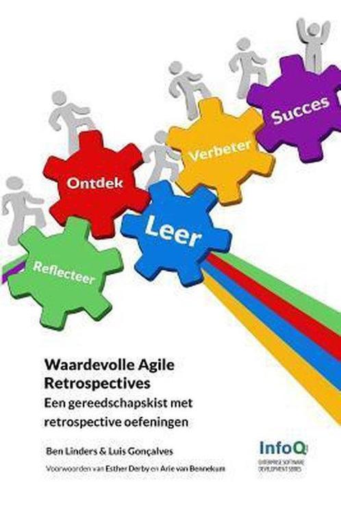 Waardevolle agile retrospectives 9789492119056, Livres, Informatique & Ordinateur, Envoi