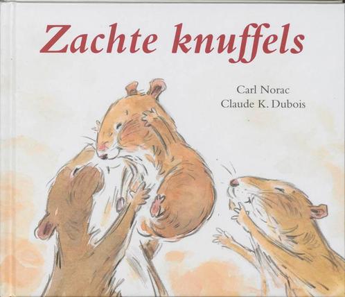 Zachte Knuffels 9789025729790, Livres, Livres pour enfants | 4 ans et plus, Envoi