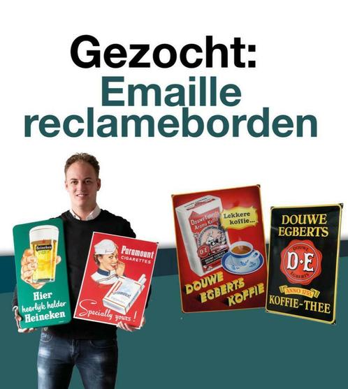 GEZOCHT / GEVRAAGD: emaille reclamebord , oud emaille bord, Collections, Marques & Objets publicitaires