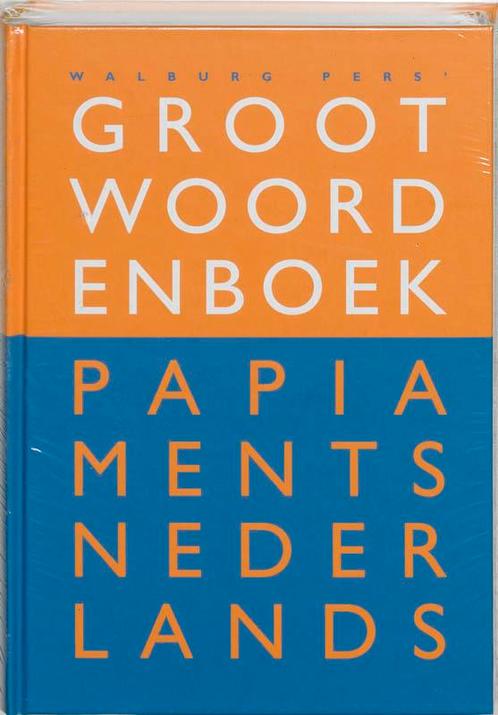 Groot Woordenboek Papiaments-Nederlands 9789057303487, Livres, Art & Culture | Arts plastiques, Envoi