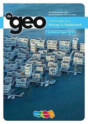 De Geo Leefomgeving Wonen in Nederland Havo Studiehoek, Livres, Livres scolaires, Envoi
