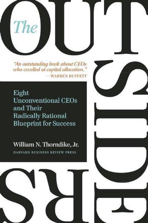 The Outsiders - William N. Thorndike - 9781422162675 - Hardc, Livres, Économie, Management & Marketing, Envoi