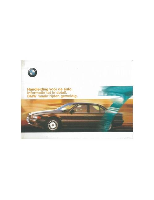 1999 BMW 7 SERIE INSTRUCTIEBOEKJE NEDERLANDS, Autos : Divers, Modes d'emploi & Notices d'utilisation