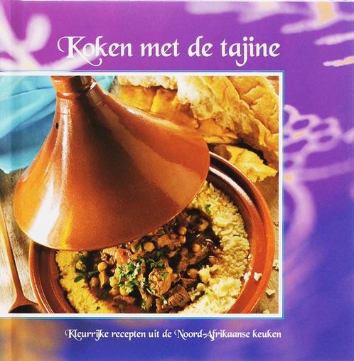 Koken Met De Tajine 9789059641846, Livres, Livres de cuisine, Envoi